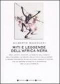 Miti e leggende dell'Africa nera