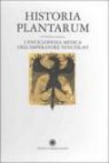 Historia Plantarum. L'enciclopedia medica dell'imperatore Venceslao. Con CD-ROM