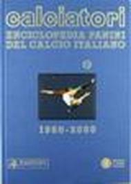 Enciclopedia calcio italiano (1996-2000)