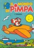 I viaggi. Tanti giochi con Pimpa