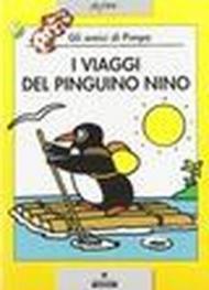 Viaggi del pinguino Nino. Con videocassetta: Pimpa in campagna