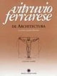 Vitruvio ferrarese. De Architectura