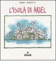 L'isola di Ariel. Ediz. illustrata