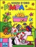 Sogni d'oro Pimpa. Con 3 audiocassette (3 vol.)