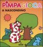 Pimpagioca a nascondino