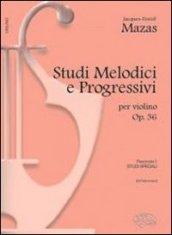 Studi melodici e progressivi, op. 36. Per le Scuole superiori