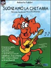 Suoniamo la chitarra. Metodo facile per piccoli chitarristi. Con CD Audio