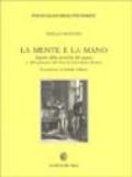 La mente e la mano. Aspetti della storicità del sapere e del primato del fare in Giordano Bruno