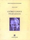 Gyorgy Lukacs filosofo autonomo