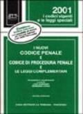 I nuovi codice penale e codice di procedura penale e le leggi complementari. Con CD-ROM