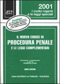 Il nuovo codice di procedura penale e le leggi complementari. Con CD-ROM