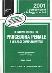 Il nuovo codice di procedura penale e le leggi complementari. Con CD-ROM