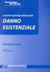 La prima giurisprudenza del danno esistenziale