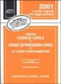 I nuovi codice civile e codice procedura civile e le leggi complementari. Con CD-ROM