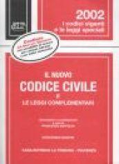 Il nuovo codice civile e le leggi complementari. Con CD-Rom