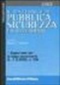Il testo unico di pubblica sicurezza e il regolamento