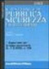 Il testo unico di pubblica sicurezza e il regolamento