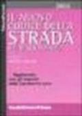 Il nuovo codice della strada e il regolamento