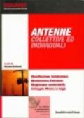 Antenne collettive ed individuali. Con CD-Rom