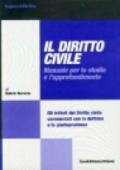 Il Diritto civile. Manuale per lo studio e l'approfondimento