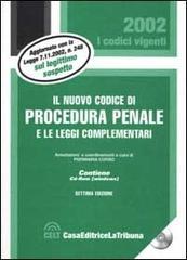 Il nuovo codice di procedura penale e leggi complementari. Con CD-ROM