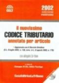 Il nuovissimo codice tributario annotato per articolo. Con CD-ROM