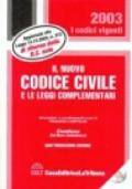 Il nuovo codice civile e le leggi complementari. Con CD-Rom