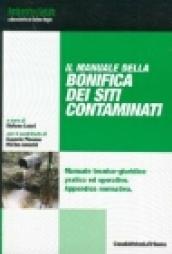 Il manuale della bonifica dei siti contaminati