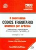 Il nuovissimo codice tributario annotato per articolo. Con CD-Rom