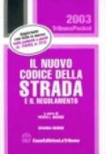 Il nuovo codice della strada e il regolamento