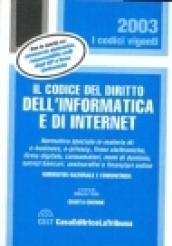 Il codice del diritto dell'informatica e di Internet. Normativa nazionale e comunitaria