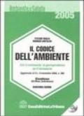 Il codice dell'ambiente. Con CD-ROM