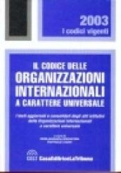 Il codice delle organizzazioni internazionali a carattere universale