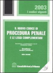 Il nuovo codice di procedura penale e le leggi complementari. Con CD-ROM