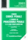 I nuovi codice penale e codice di procedura penale e le leggi complementari. Con CD-Rom