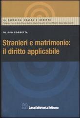 Stranieri e matrimonio: il diritto applicabile