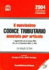 Il nuovissimo codice tributario annotato per articolo. Con CD-Rom