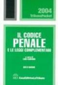 Il codice penale e le leggi complementari