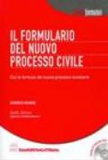 Il formulario del nuovo processo civile. Con CD-ROM