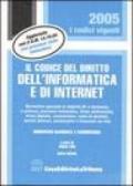 Il codice del diritto dell'informatica e di Internet. Normativa nazionale e comunitaria