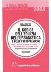 Il codice dell'edilizia, dell'urbanistica e delle espropriazioni