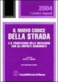 Il nuovo codice della strada e il prontuario delle infrazioni con gli importi aggiornati