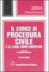 Il codice di procedura civile e le leggi complementari