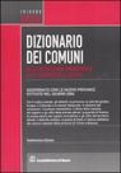 Dizionario dei comuni, delle circoscrizioni amministrative, delle frazioni e delle località