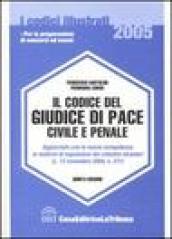 Il codice del giudice di pace civile e penale