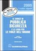 Il codice di pubblica sicurezza e le leggi per le forze dell'ordine