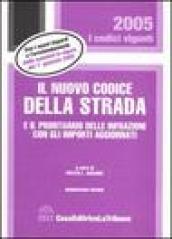 Il nuovo codice della strada e il prontuario delle infrazioni con gli importi aggiornati