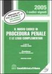 Il nuovo codice di procedura penale e le leggi complementari. Con CD-ROM