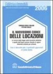 Il nuovissimo codice delle locazioni. Le norme della legge sulle locazioni abitative e quelle dell'equo canone rimaste in vigore illustrate articolo per articolo