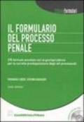 Il formulario del processo penale. Con CD-ROM